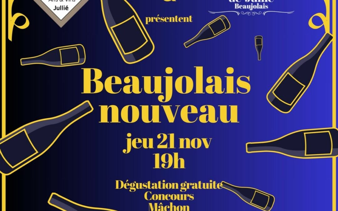 Jeudi 21 novembre : soirée Beaujolais Nouveau !